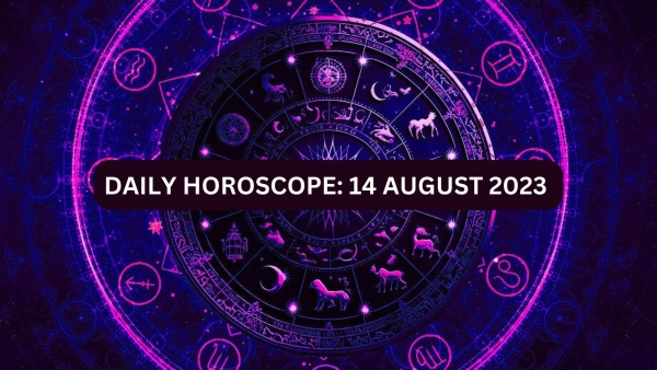Horoscope Today, 14 August 2023