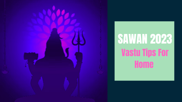 Sawan 2023: Vastu Tips For Home In Shravan Month To Get Lord Shivas Blessings