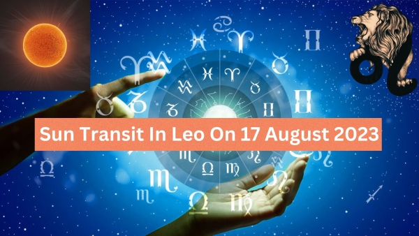 Sun Transit In Leo On 17 August 2023