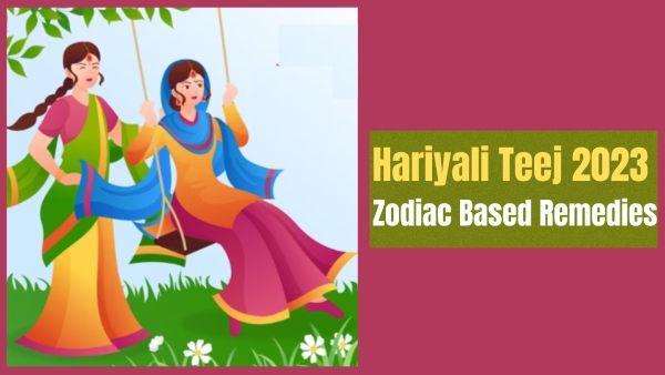 Hariyali Teej 2023: Zodiac Based Remedies To Be Followed By Married Women