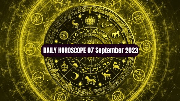 Daily Horoscope, 07 September 2023