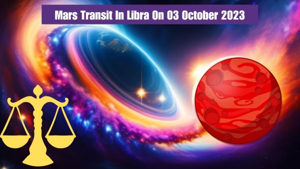 Mars Transit In Libra On 3 October 2023: Lucky Zodiac Signs