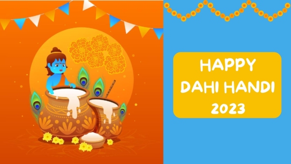 Dahi Handi 2023 Greetings, Wishes, Texts, Quotes, Images, WhatsApp And FB Status