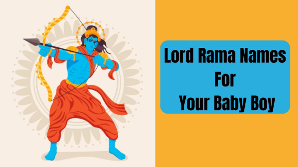 Unique Lord Rama Names For Baby Boy