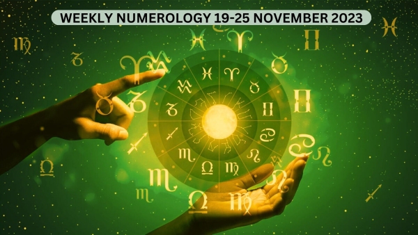 Weekly Numerology Prediction From 19 November To 25 November 2023