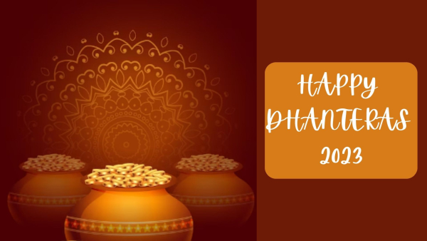 Dhanteras 2023: Wishes, Greetings,