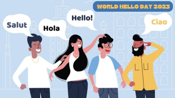 World Hello Day 2023 Wishes, Greetings