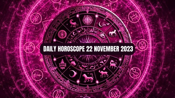 Daily Horoscope, 22 November 2023