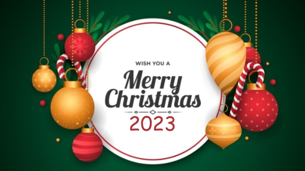 Merry Christmas 2023: Greetings, Wishes