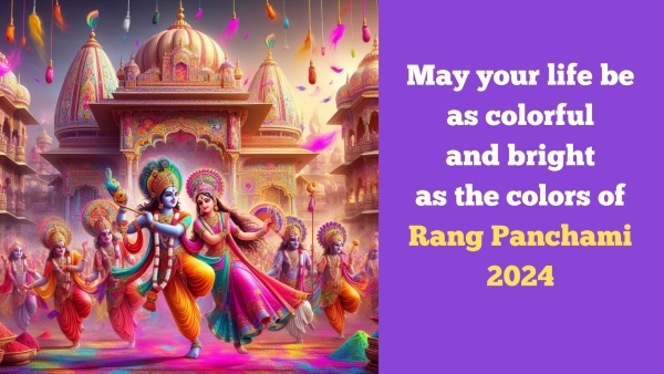 Happy Rang Panchami 2024 40 Messages Wishes Images Posters And Greetings Texts Twitter Instagram Status Happy Rang Panchami 2024 40 Messages Wishes Images Posters And Greetings Texts Twitter Instagram Status