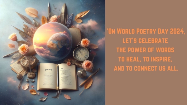 World Poetry Day 2024 Wishes Messages Quotes Texts Greetings Images WhatsApp And FB Status