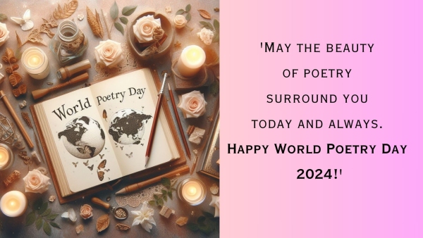 World Poetry Day 2024 Wishes Messages Quotes Texts Greetings Images WhatsApp And FB Status