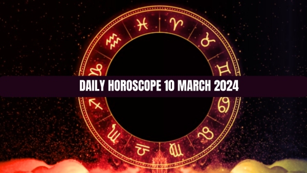 Daily Horoscope 10 March 2024 Taurus Needs To Be Careful Of Their Opponents They May Cause Harm
