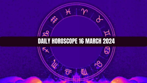 Daily Horoscope 16 March 2024 Virgo Will Come Across Difficult Situations At Home