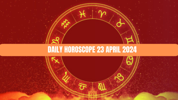 Daily Horoscope 23 April 2024 Cancer Will Have A Good Day In Terms Of Finances Daily Horoscope 23 April 2024 Cancer Will Have A Good Day In Terms Of Finances