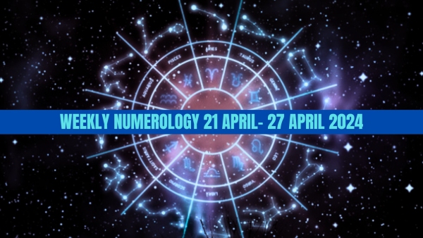 Weekly Numerology Prediction From 21 April To 27 April 2024 Number 8 May Face Issues In Love Life