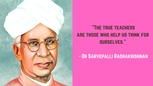 Dr Sarvepalli Radhakrishnan Death Anniversary Profound And Inspiring Quotes For Students