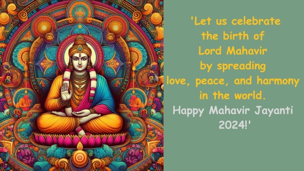 Mahavir Jayanti 2024 Wishes Top 25 Quotes Whatsapp Instagram Status Messages Images Posters Greetings