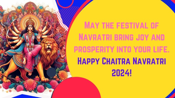 Chaitra Navratri 2024 Wishes Top 50 Greetings Messages Images Posters Twitter And Instagram Status