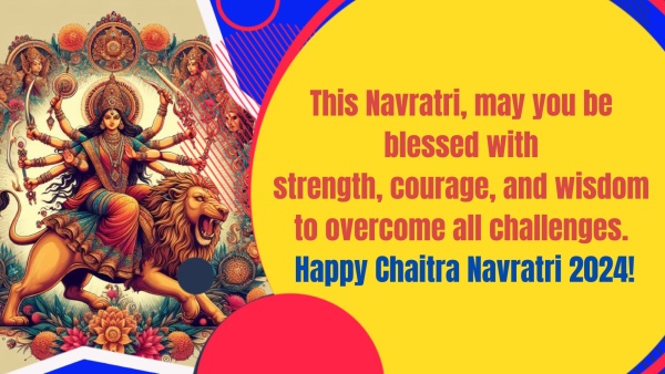 Chaitra Navratri 2024 Wishes Top 50 Greetings Messages Images Posters Twitter And Instagram Status