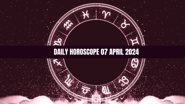 Daily Horoscope 07 April 2024 Cancer Professionals Will Face Adverse Situations