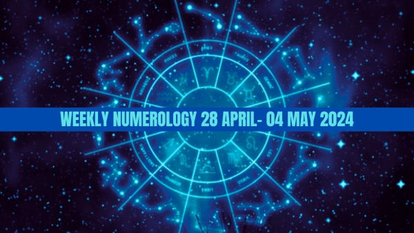 Weekly Numerology Prediction From 28 April To 04 May 2024 Number 6 Will Experience Obstacle In Business