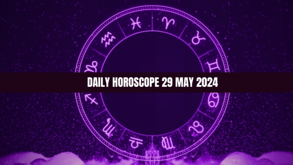Daily Horoscope 29 May 2024 Pisces Businessmen Can Invest In New Ventures