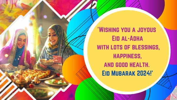 Eid al-Adha Mubarak 2024 Wishes Greetings Messages Images Quotes Twitter Status And Instagram Captions