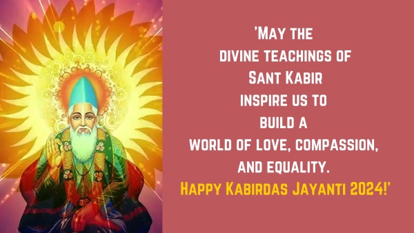 Kabirdas Jayanti 2024 Wishes Messages Greetings Images Twitter Status And Instagram Captions