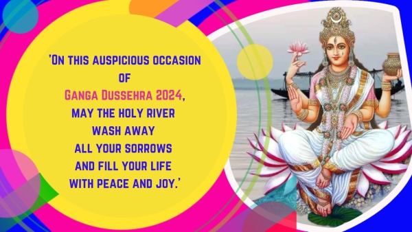 Ganga Dussehra 2024 Wishes Greetings Images Quotes Twitter Status And Instagram Captions