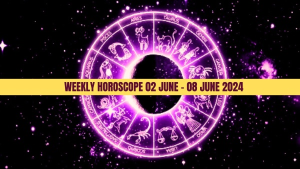 Weekly Horoscope 02 June To 08 June 2024 Leo Will Face Adverse Circumstances This Week