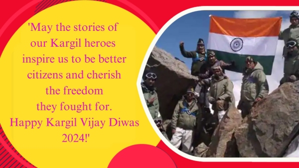 Kargil Vijay Diwas 2024 Patriotic Quotes Wishes Images And Greetings To Share On This Day