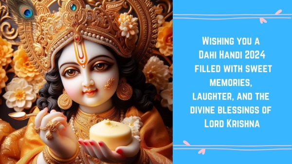 Happy Dahi Handi 2024 Wishes Greetings Quotes Images Messages Twitter Status And Instagram Captions