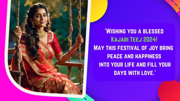 Happy Kajari Teej 2024 Wishes Greetings Messages Images Posters Twitter Status And Instagram Captions