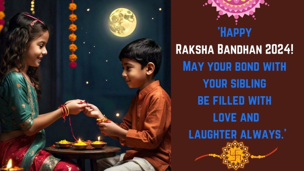 Happy Raksha Bandhan 2024 Wishes Greetings Messages Images Posters Twitter Status And Insta Captions