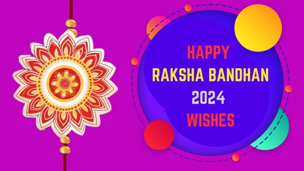 Happy Raksha Bandhan 2024 Wishes Greetings Messages Images Posters Twitter Status And Insta Captions