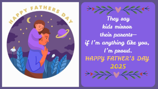 Happy Father s Day 2025 30 Thoughtful Wishes Messages Quotes Images To Send Your Dad And Make Him Smile