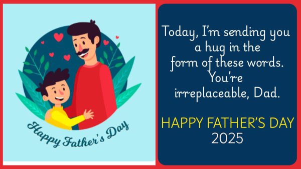 Happy Father s Day 2025 30 Thoughtful Wishes Messages Quotes Images To Send Your Dad And Make Him Smile
