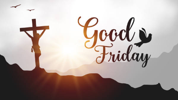 Why Is Good Friday Called Good