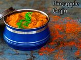 ಅನಾನಸ್ ಗೊಜ್ಜು ರೆಸಿಪಿ 
