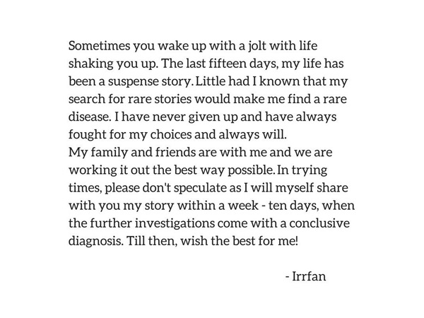 ಅಪರೂಪದ ಕಾಯಿಲೆ ಬಗ್ಗೆ ಹೇಳಿದ ಇರ್ಫಾನ್