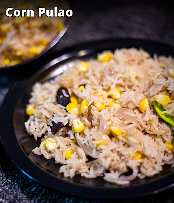 How To Make Corn Pulao