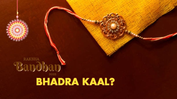 Raksha Bandhan 2025 Bhadra Kala