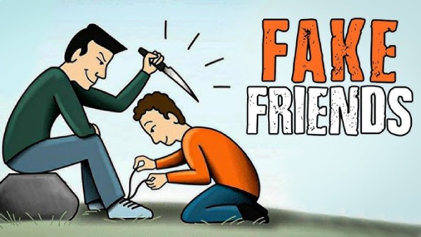 how identify of fake vs true friends