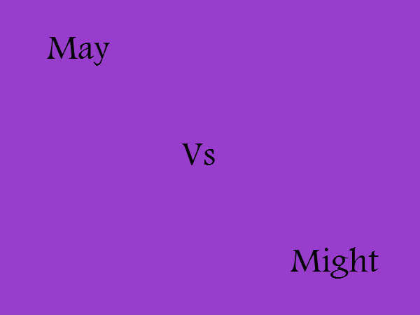 2. മേ/മൈറ്റ്(May/might) 