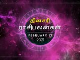 இன்றைய ராசிப்பலன் (12.02.2021): இந்த ராசிக்காரங்க கோபத்தைக் கட்டுப்படுத்தலன்னா, வேலை போகவும் வாய்ப்பிருக்காம்…