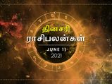 இன்றைய ராசிப்பலன் (11.06.2021): இன்று இந்த ராசிக்காரர்கள் ஏமாற்றமடைய நிறைய வாய்ப்புள்ளது… உஷார்…