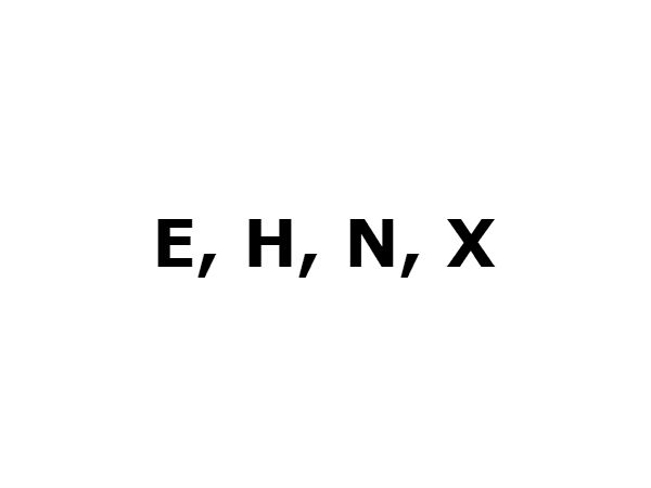 E, H, N, X 