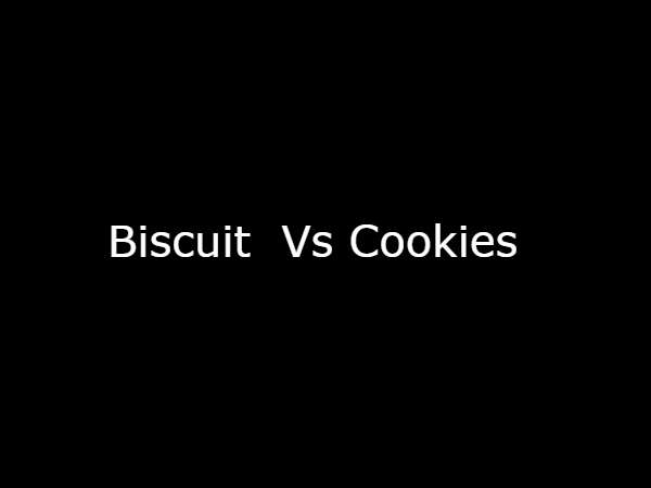 Biscuit Vs Cookies