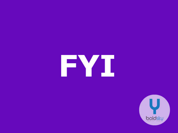 FYI